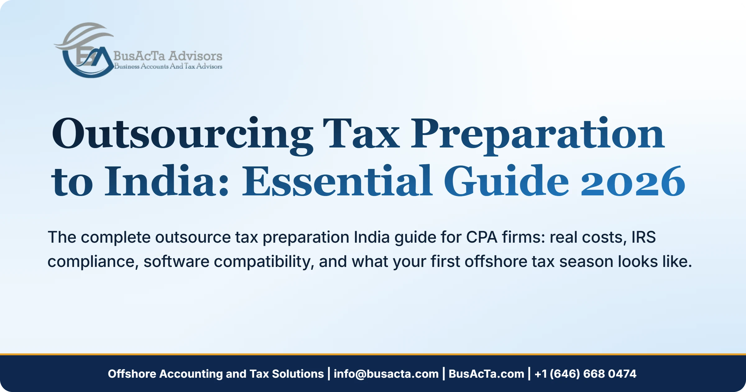 Outsourcing Tax Preparation to India: Essential Guide 2026