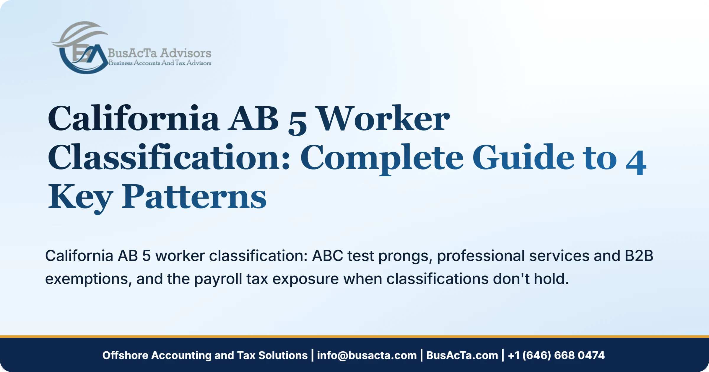 California AB 5 Worker Classification: Complete Guide to 4 Key Patterns