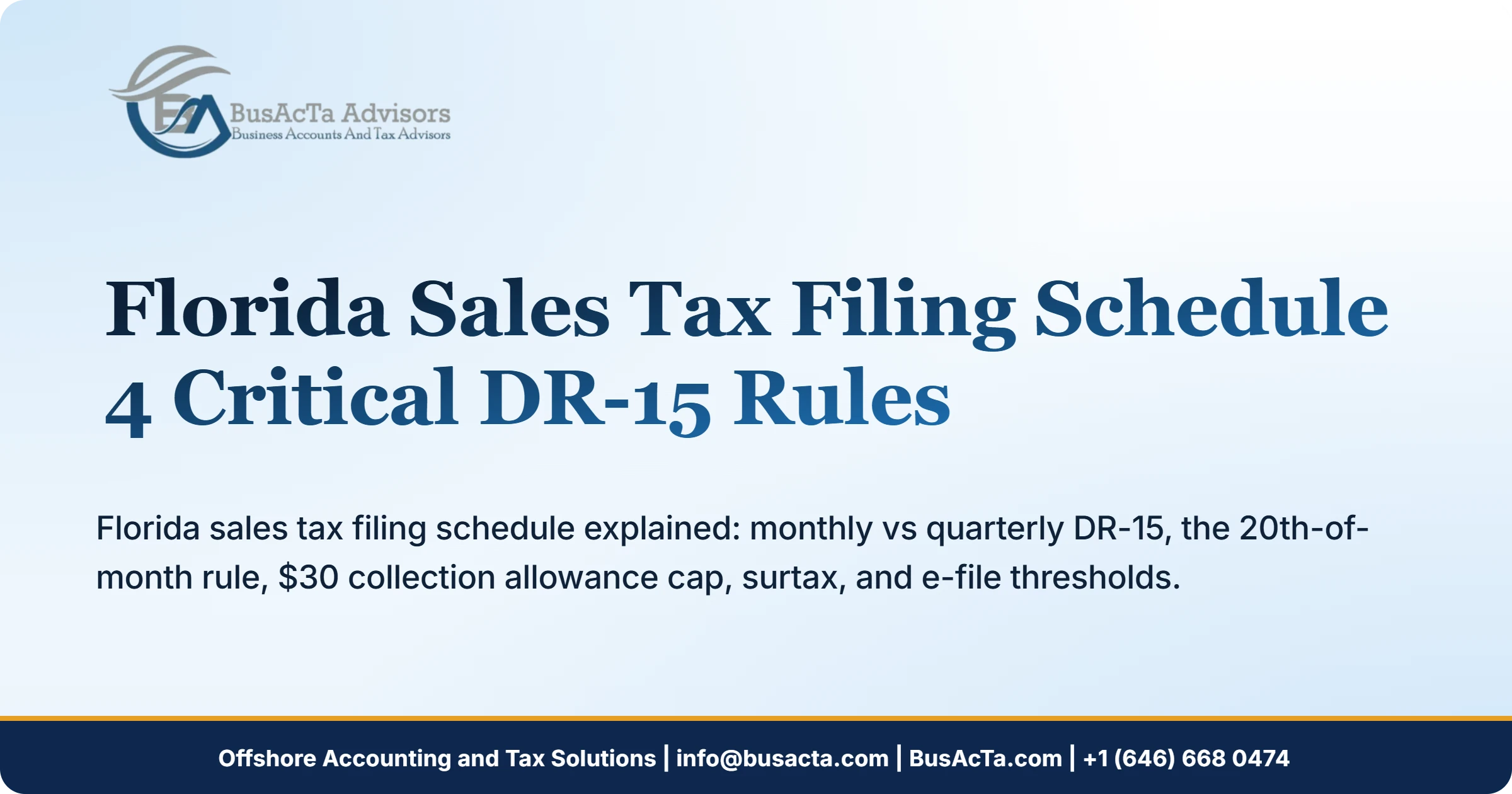 Florida Sales Tax Filing Schedule: 4 Critical DR-15 Rules