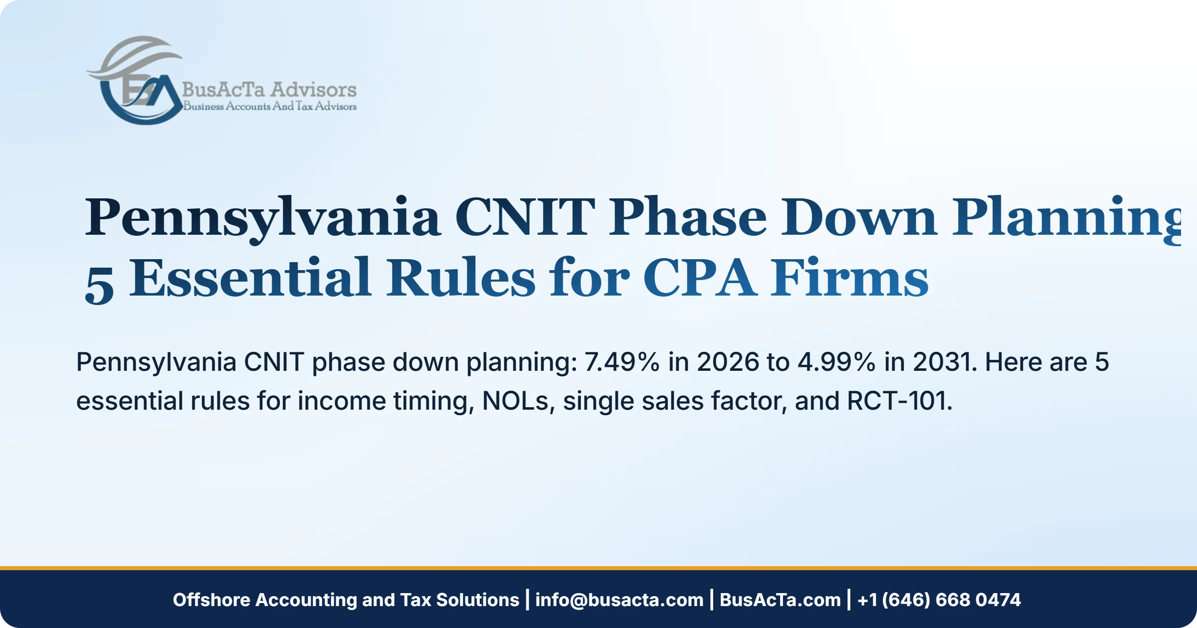 Pennsylvania CNIT Phase Down Planning: 5 Essential Rules for CPA Firms