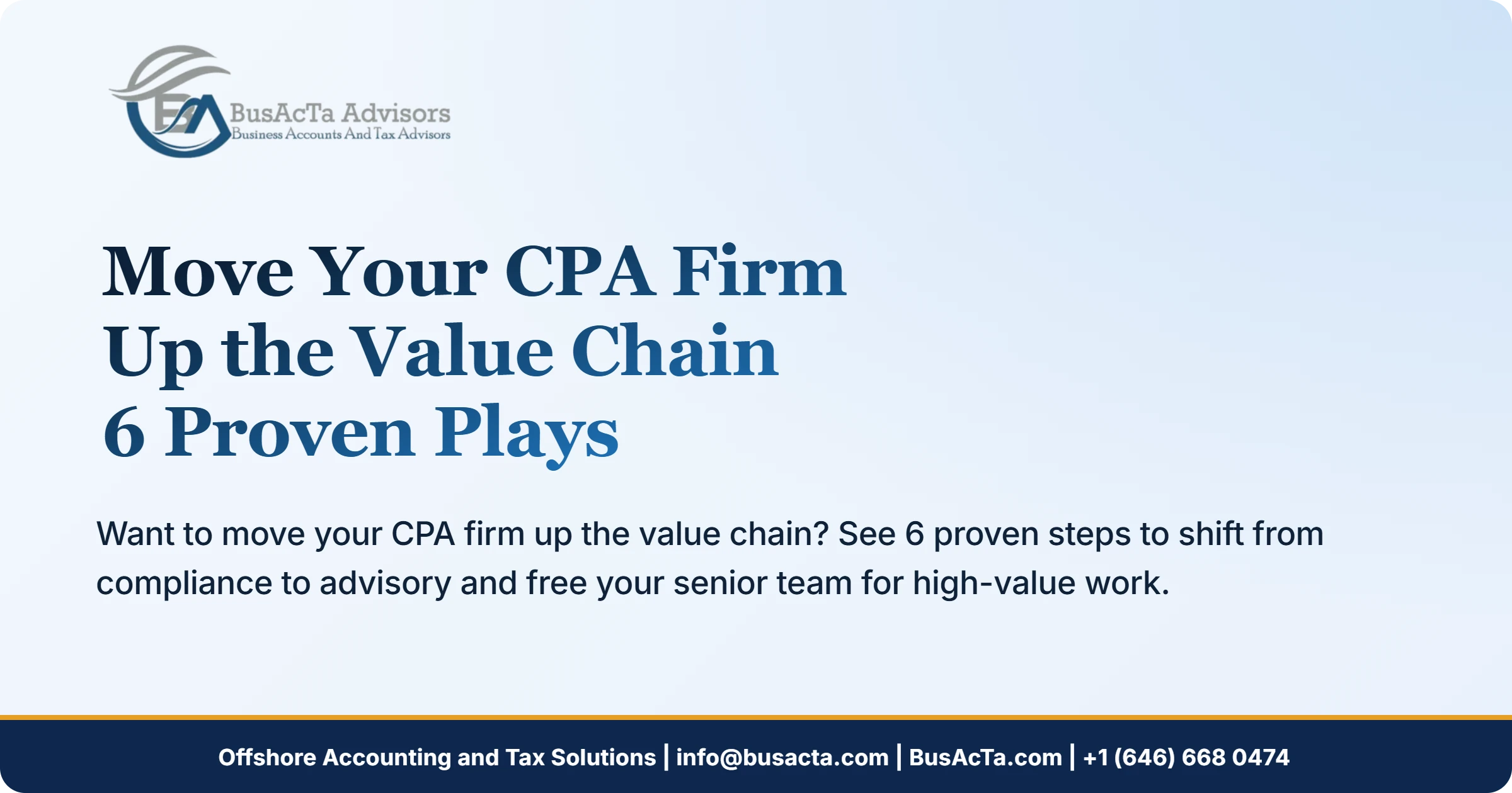 Move Your CPA Firm Up the Value Chain: 6 Proven Plays