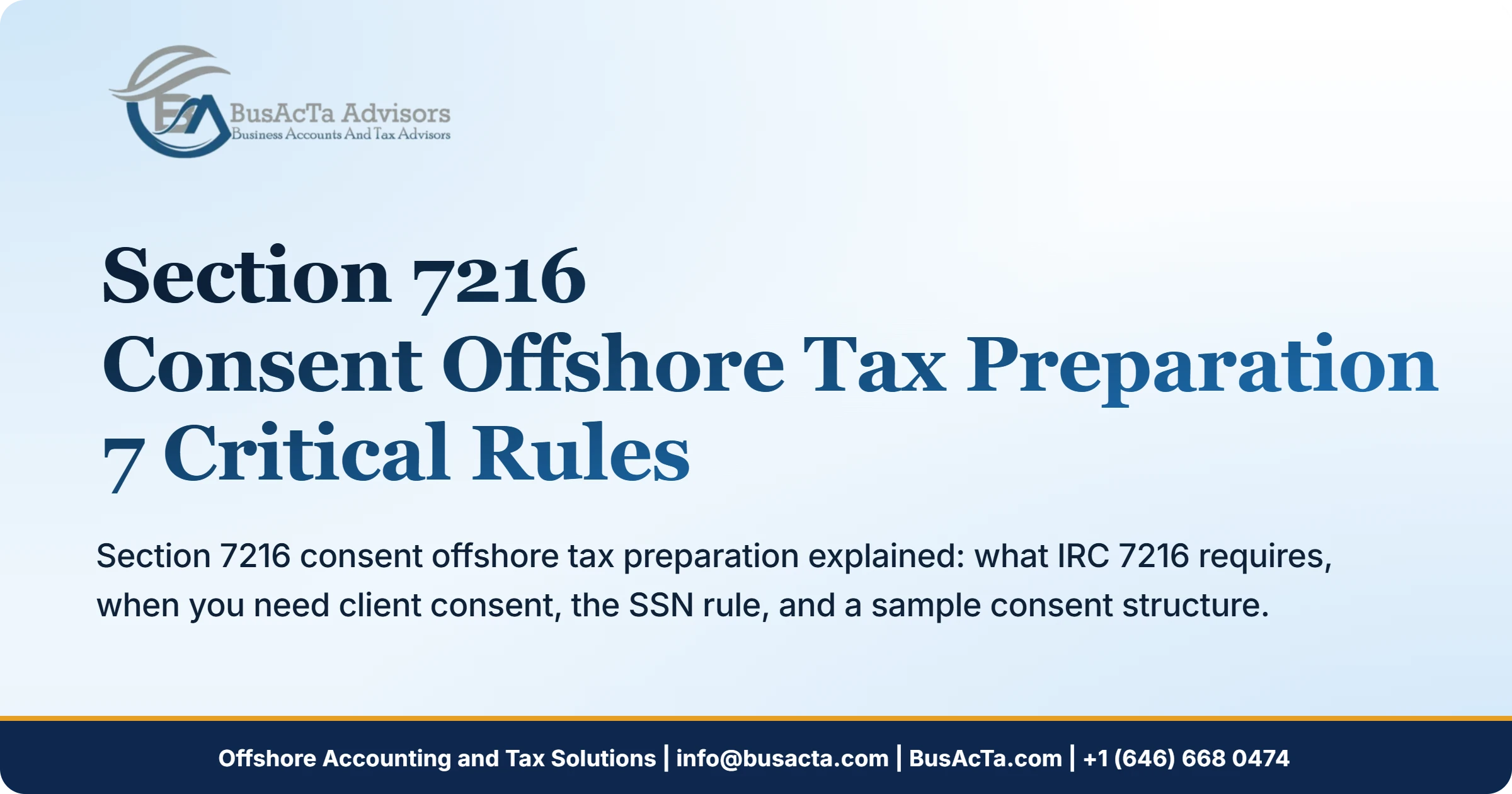 Section 7216 Consent Offshore Tax Preparation: 7 Critical Rules