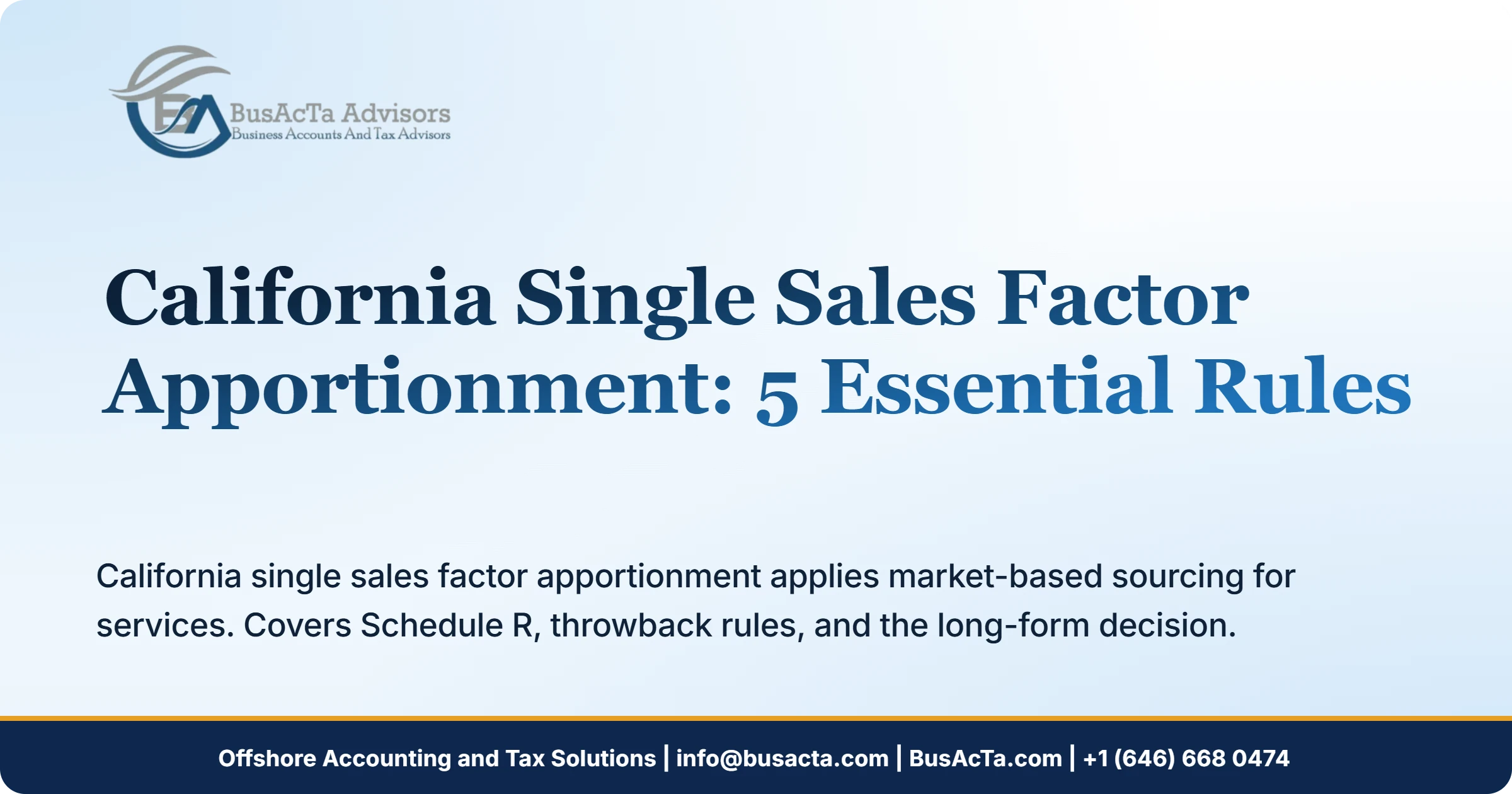 California Single Sales Factor Apportionment: 5 Essential Rules