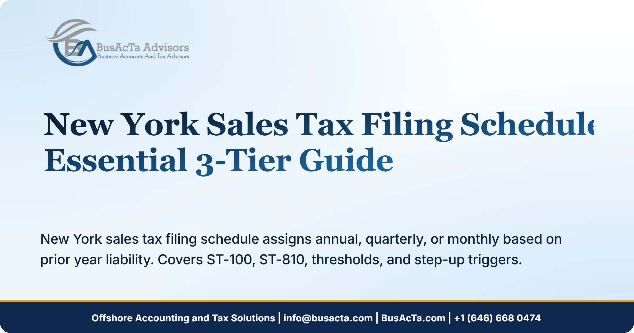 New York Sales Tax Filing Schedule: Essential 3-Tier Guide