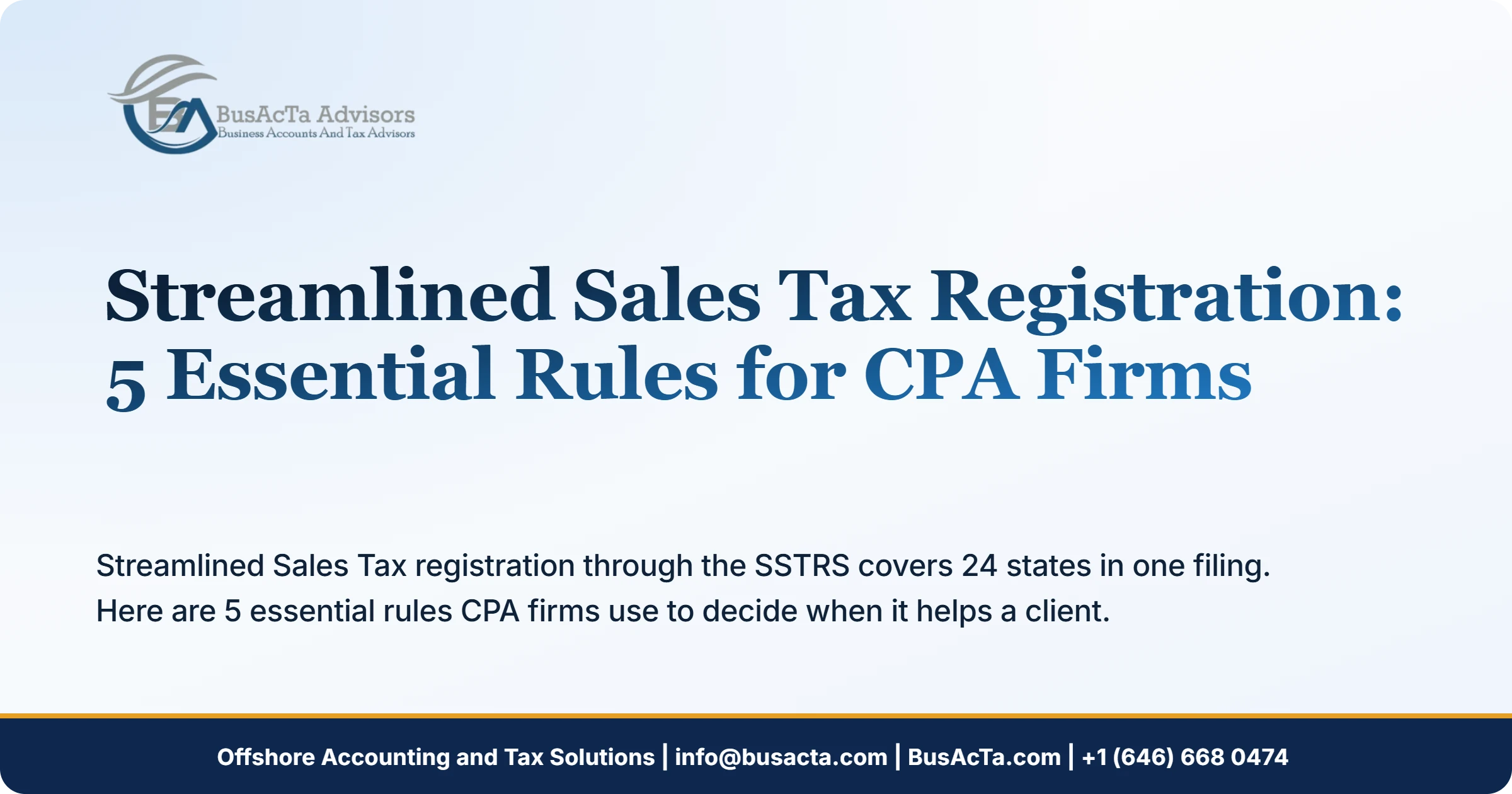 Streamlined Sales Tax Registration: 5 Essential Rules for CPA Firms