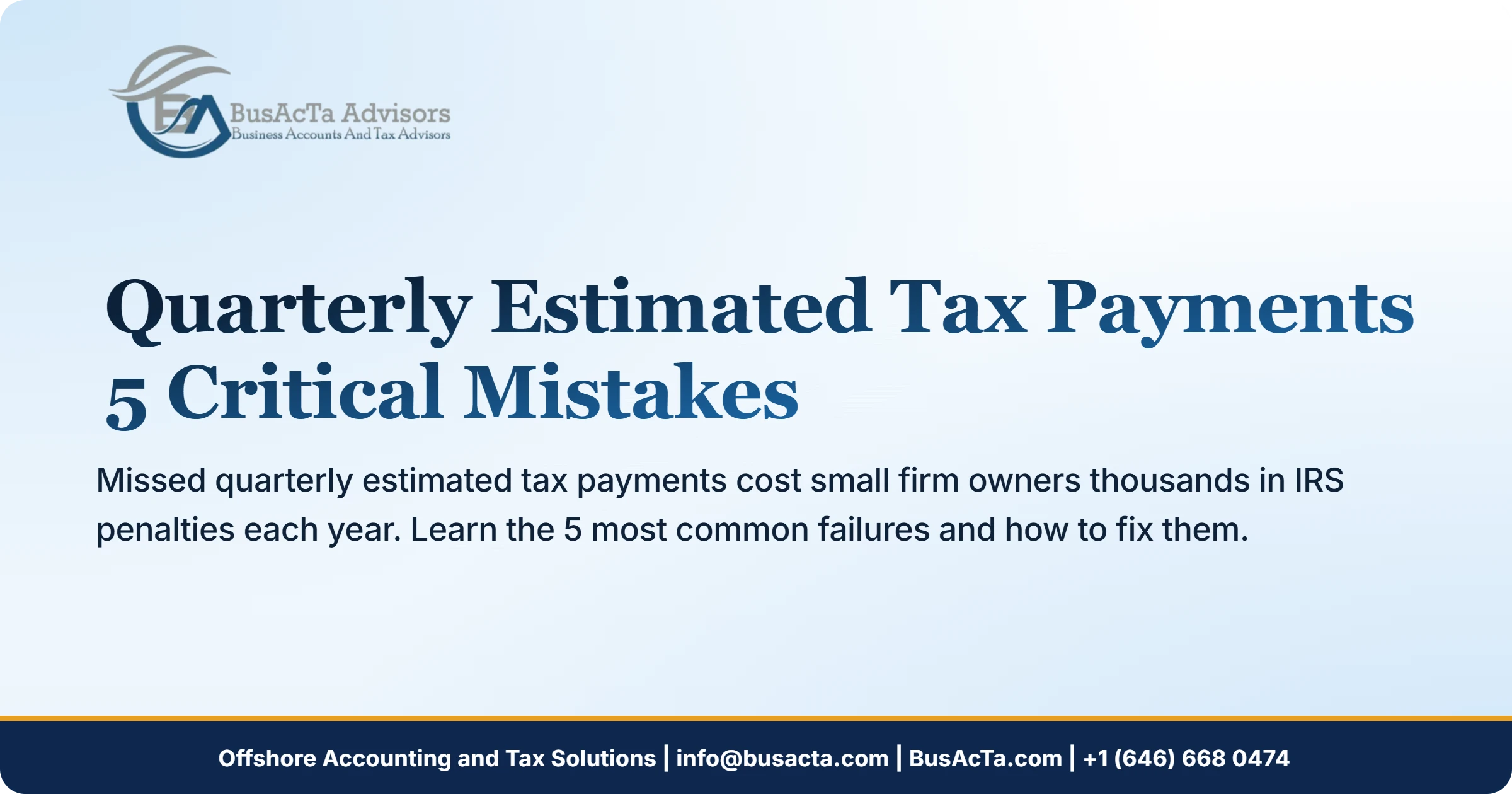 Quarterly Estimated Tax Payments: 5 Critical Mistakes
