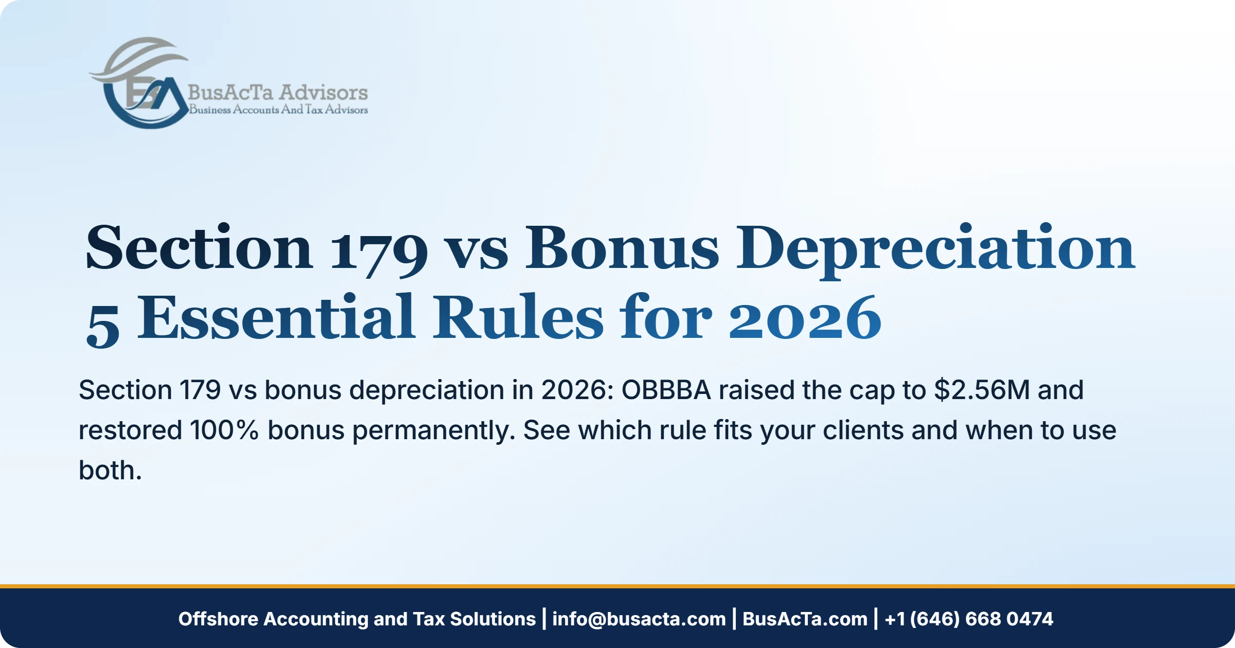 Section 179 vs Bonus Depreciation: 5 Essential Rules for 2026