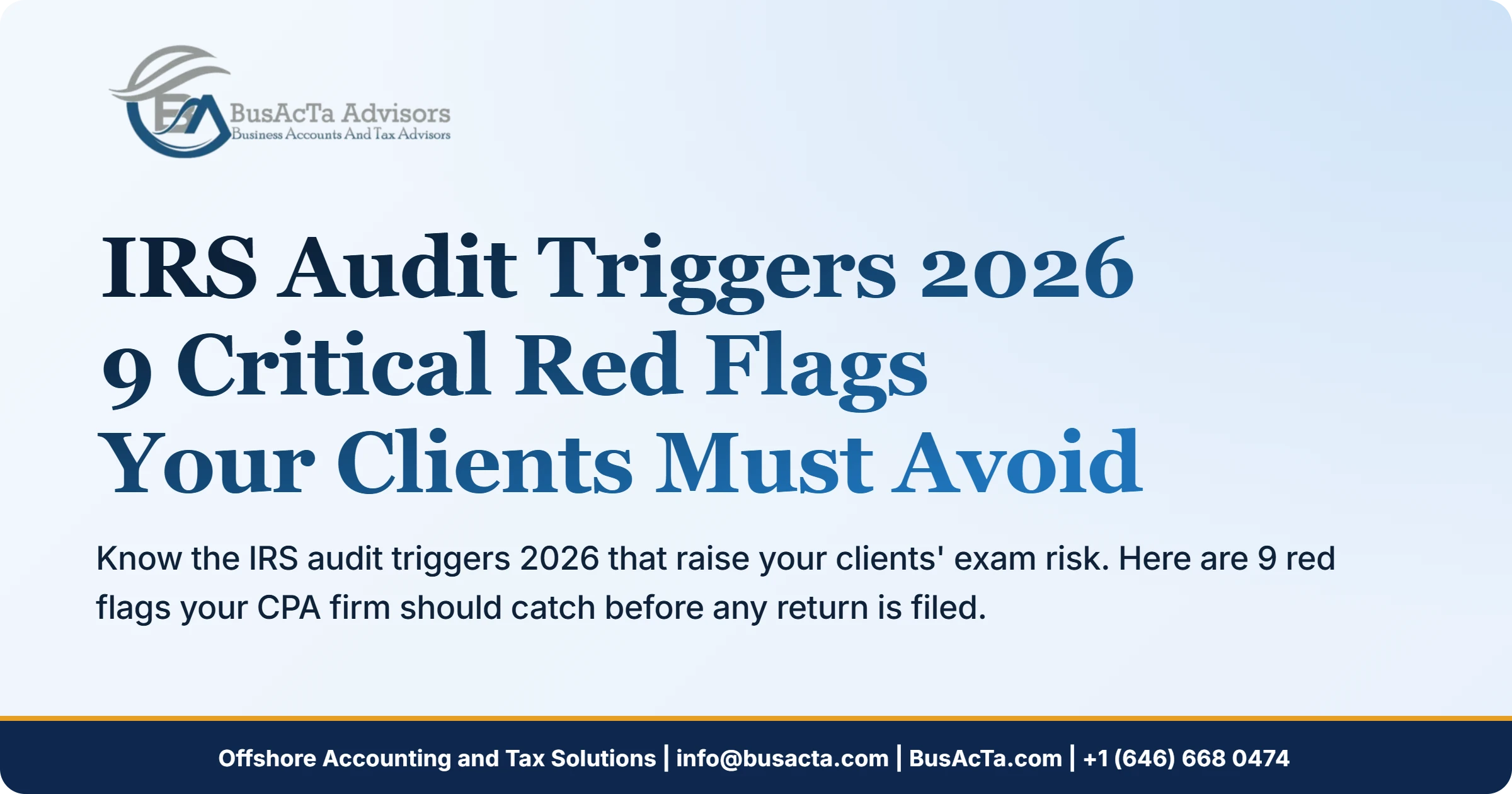 IRS Audit Triggers 2026: 9 Critical Red Flags Your Clients Must Avoid