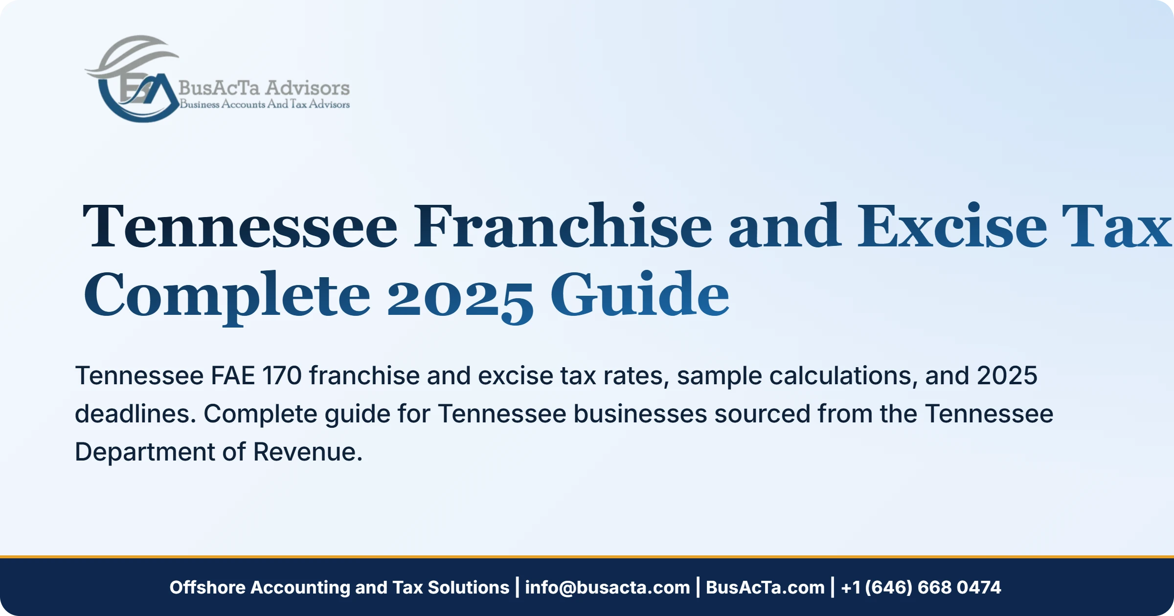 Tennessee Franchise and Excise Tax: Complete 2025 Guide