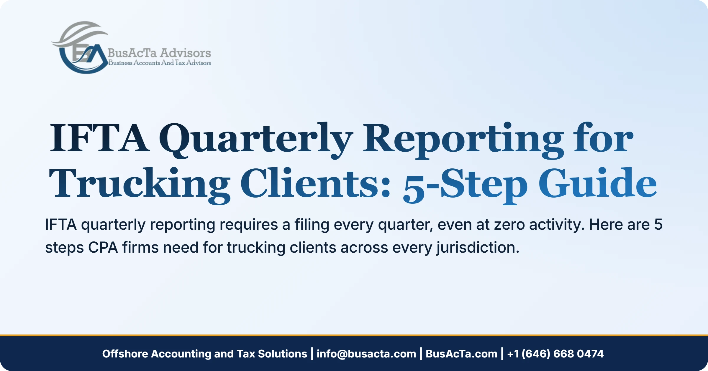 IFTA Quarterly Reporting for Trucking Clients: 5-Step Guide