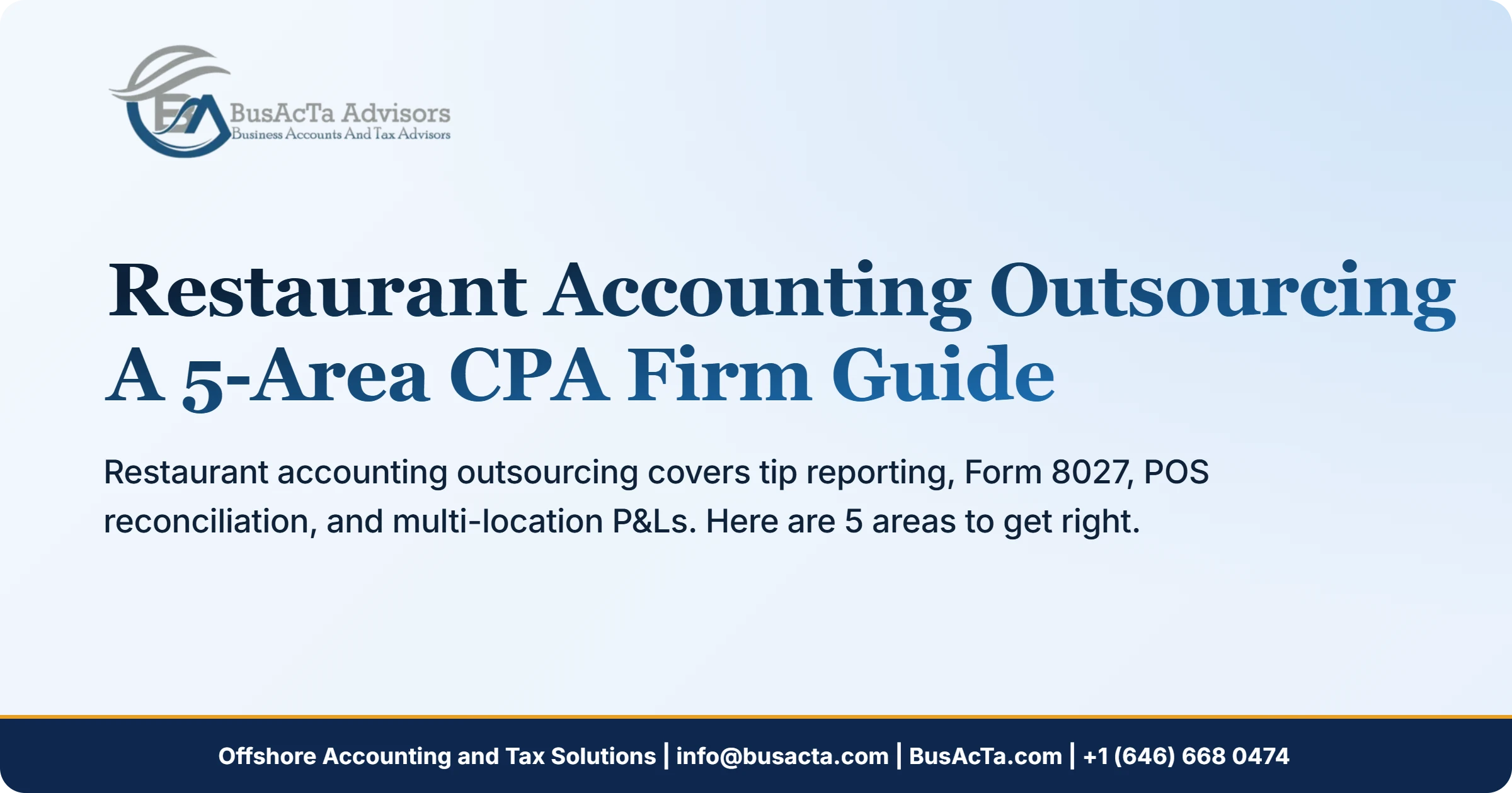 Restaurant Accounting Outsourcing: A 5-Area CPA Firm Guide