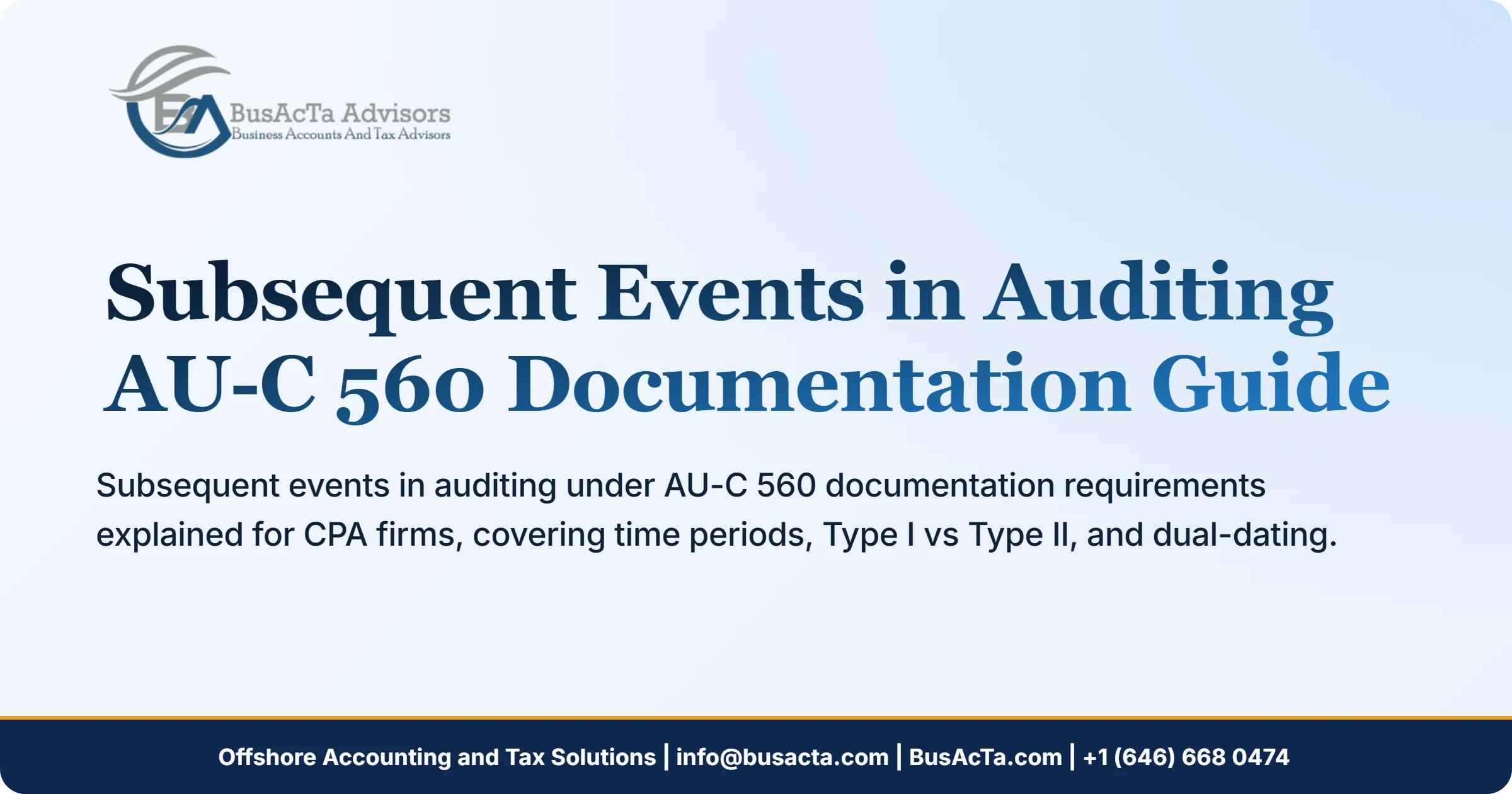 Subsequent Events in Auditing: AU-C 560 Documentation Guide