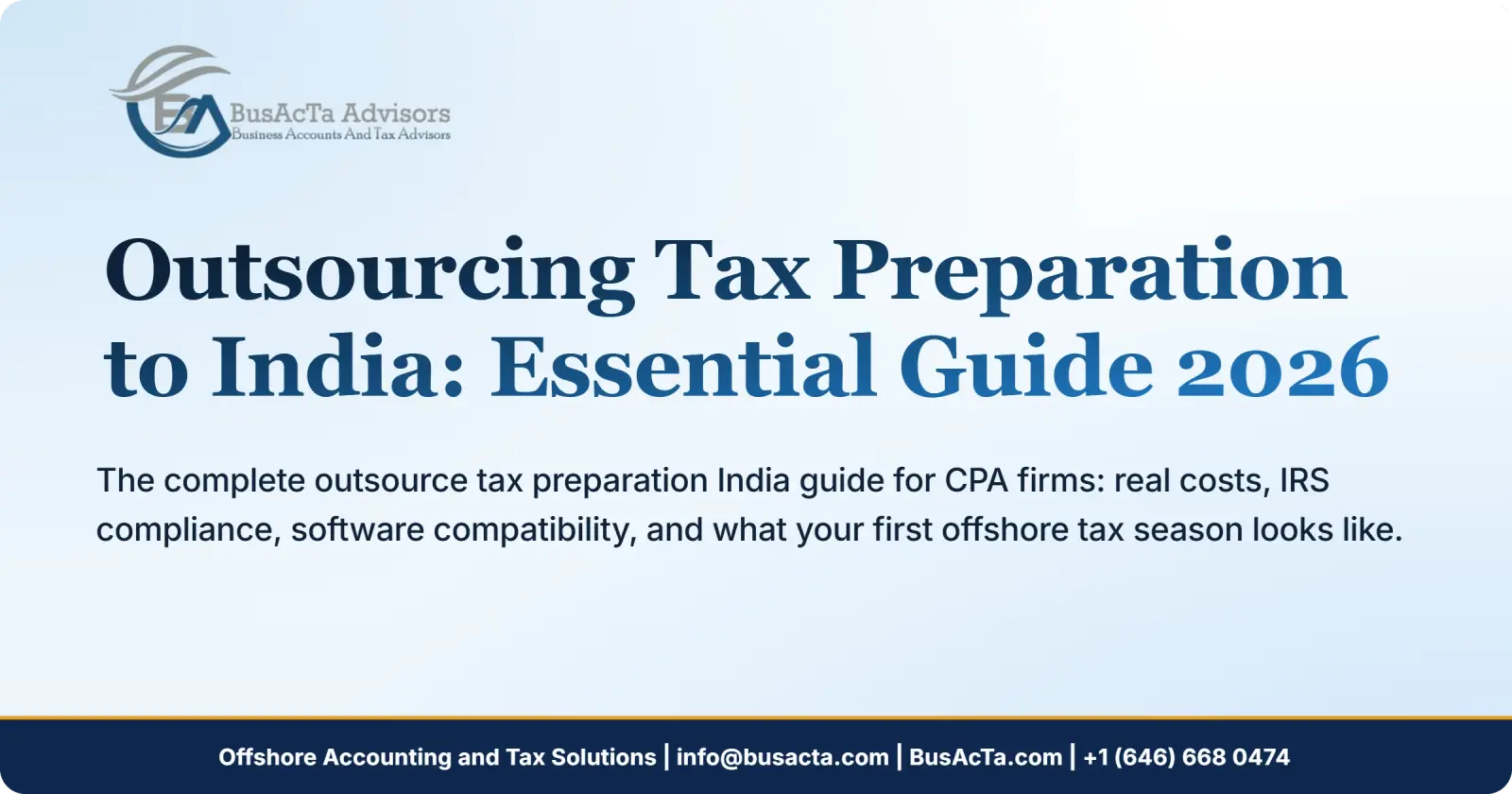 Outsourcing Tax Preparation to India: Essential Guide 2026