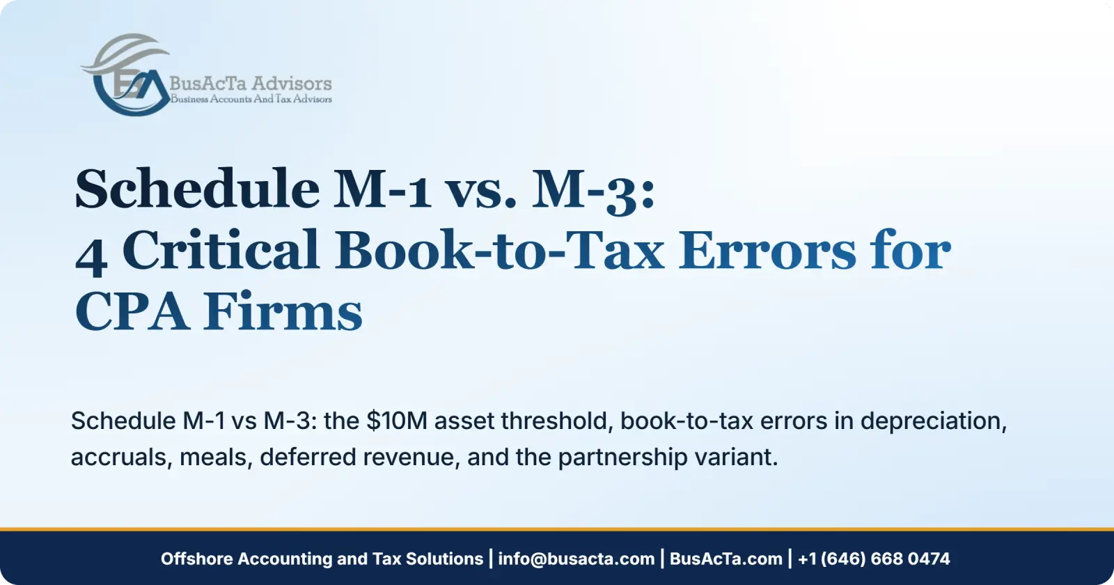 Schedule M-1 vs. M-3: 4 Critical Book-to-Tax Errors for CPA Firms