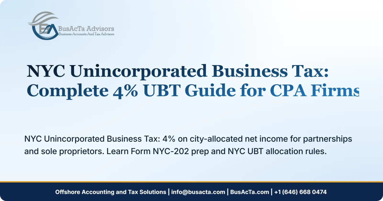 NYC Unincorporated Business Tax: Complete 4% UBT Guide for CPA Firms