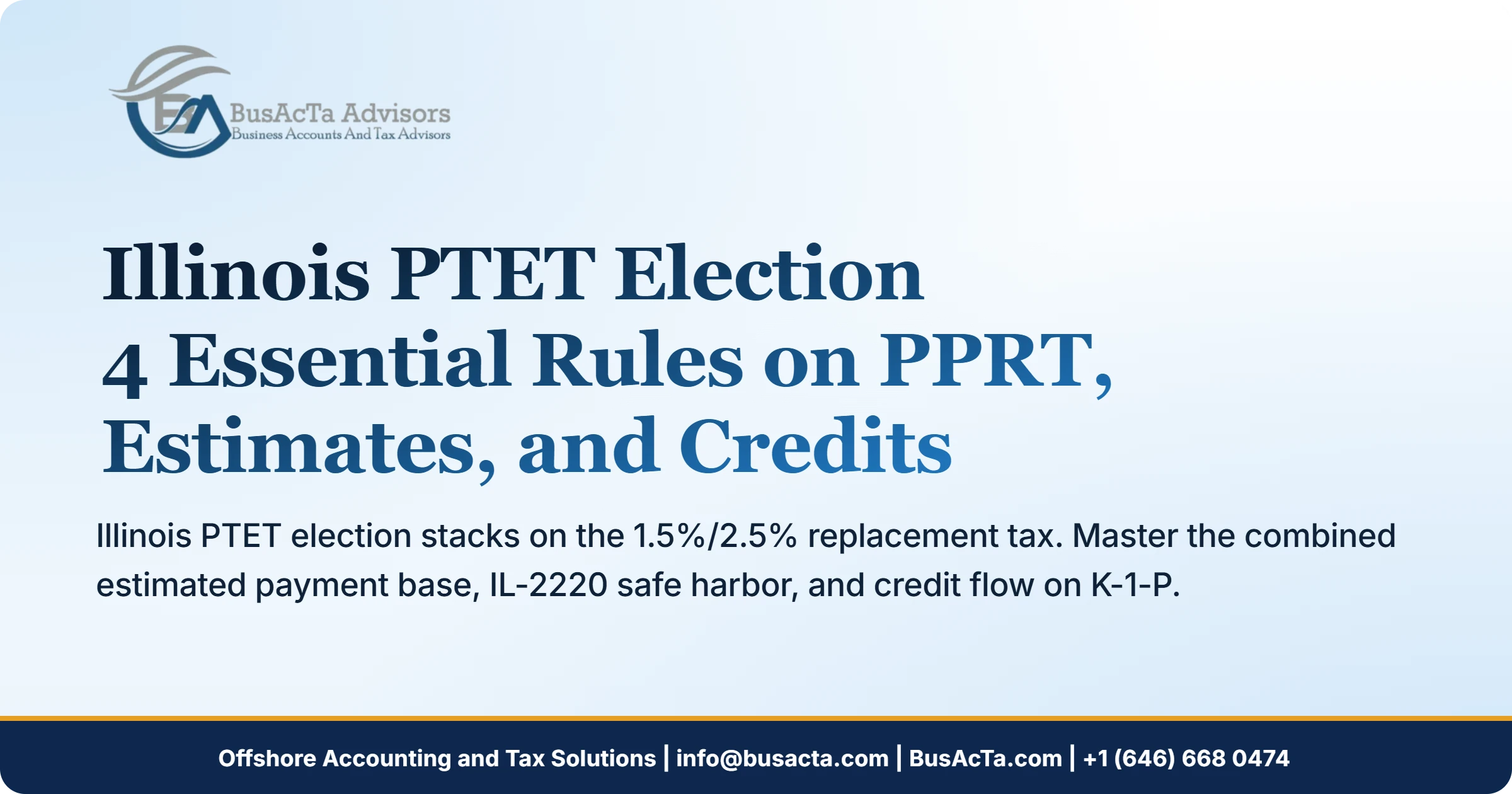 Illinois PTET Election: 4 Essential Rules on PPRT, Estimates, and Credits