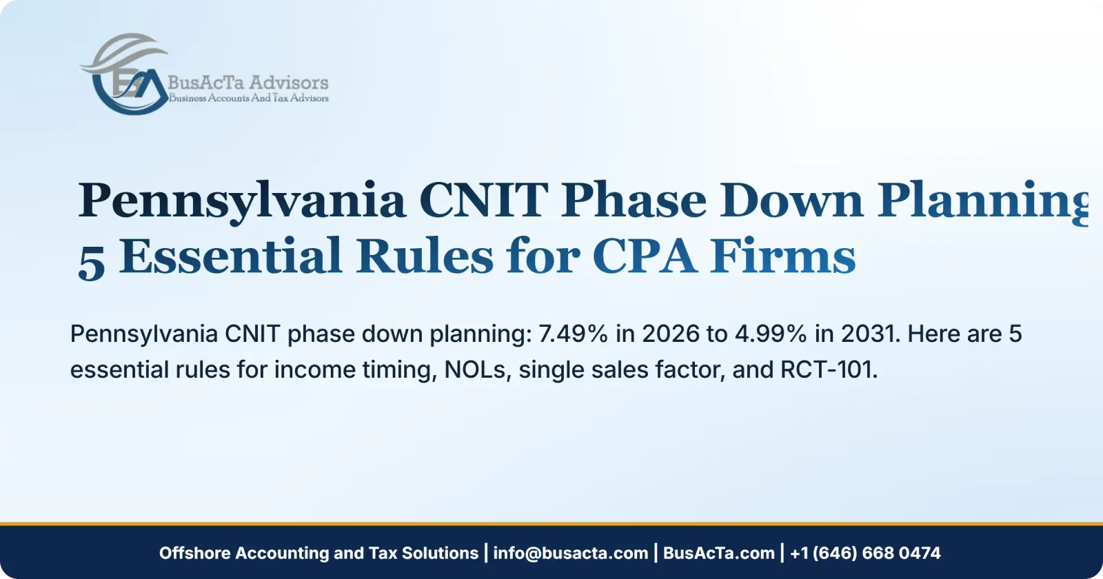 Pennsylvania CNIT Phase Down Planning: 5 Essential Rules for CPA Firms