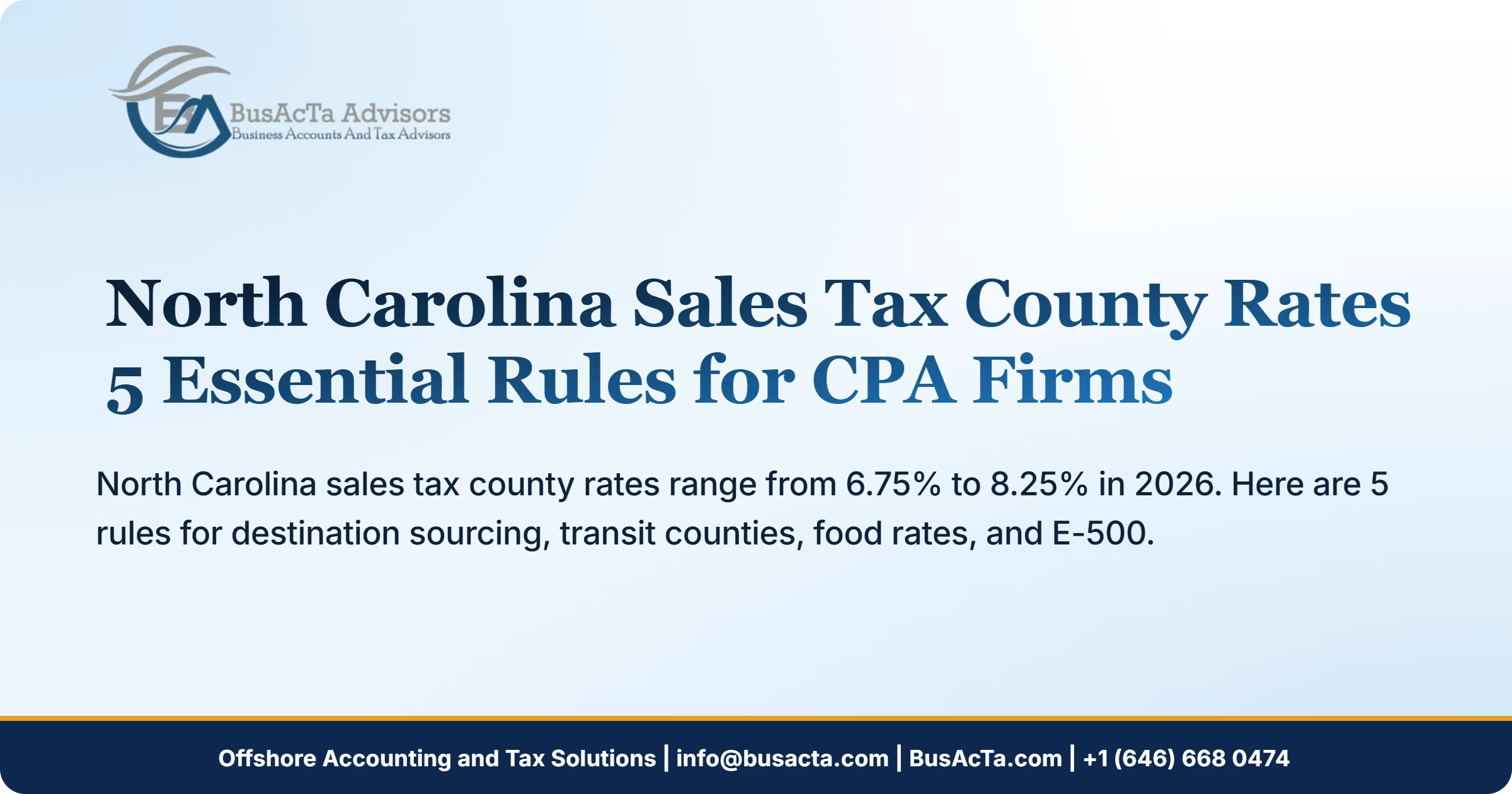 North Carolina Sales Tax County Rates: 5 Essential Rules for CPA Firms