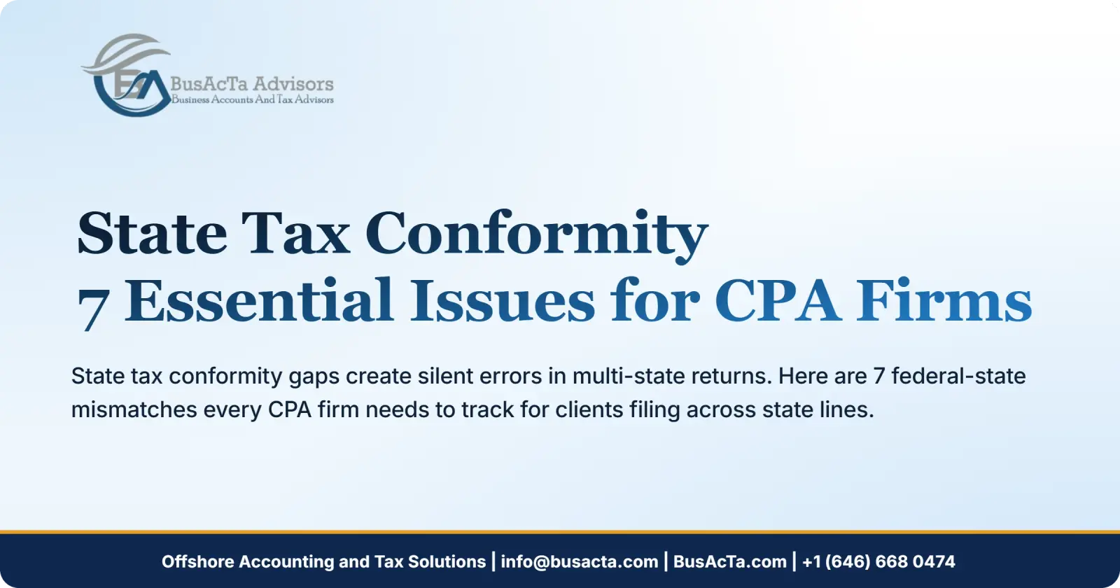 State Tax Conformity: 7 Essential Issues for CPA Firms