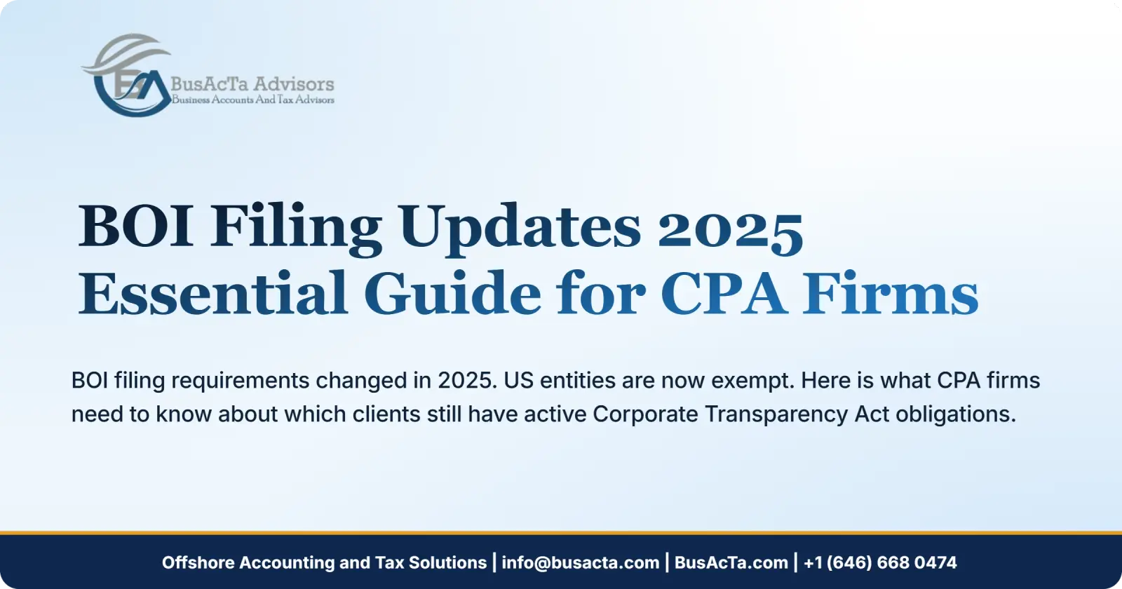 BOI Filing Updates 2025: Essential Guide for CPA Firms