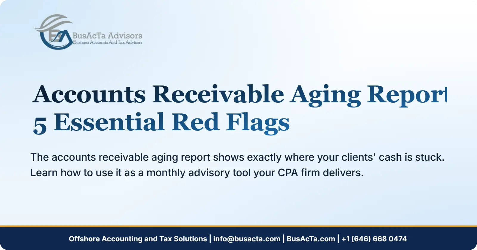 Accounts Receivable Aging Report: 5 Essential Red Flags
