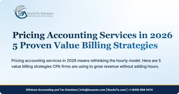 Pricing Accounting Services in 2026: 5 Proven Value Billing Strategies