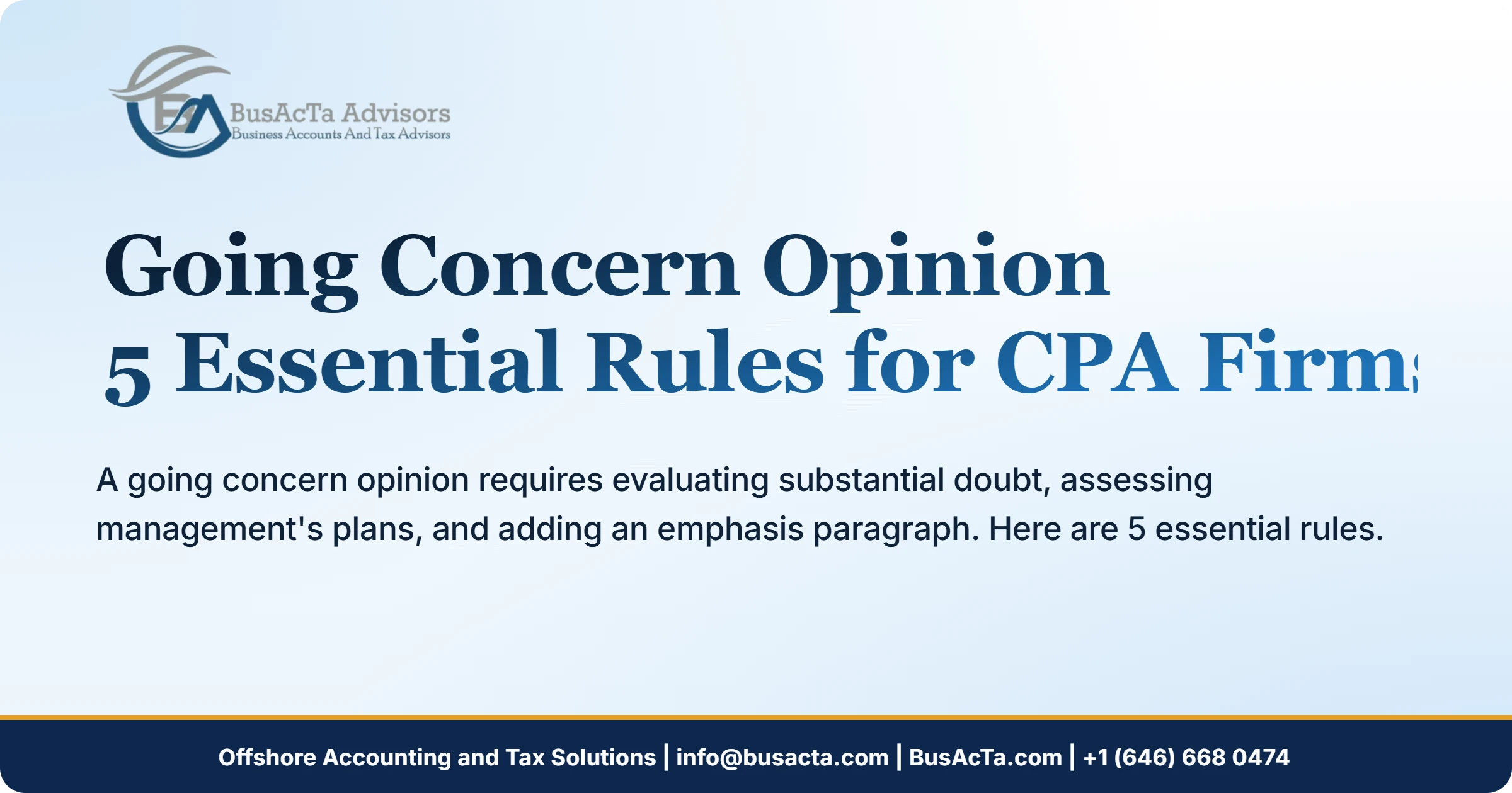 Going Concern Opinion: 5 Essential Rules for CPA Firms