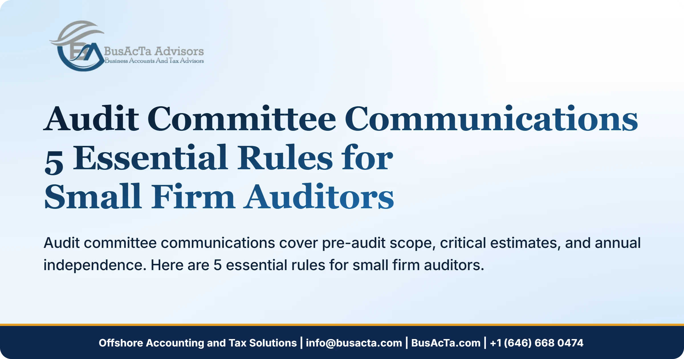 Audit Committee Communications: 5 Essential Rules for Small Firm Auditors