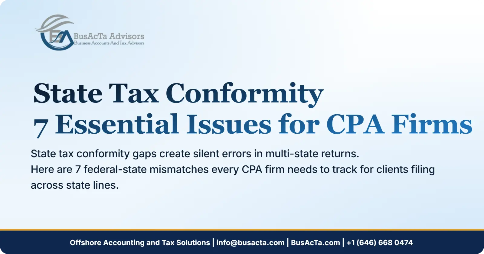 State Tax Conformity: 7 Essential Issues for CPA Firms