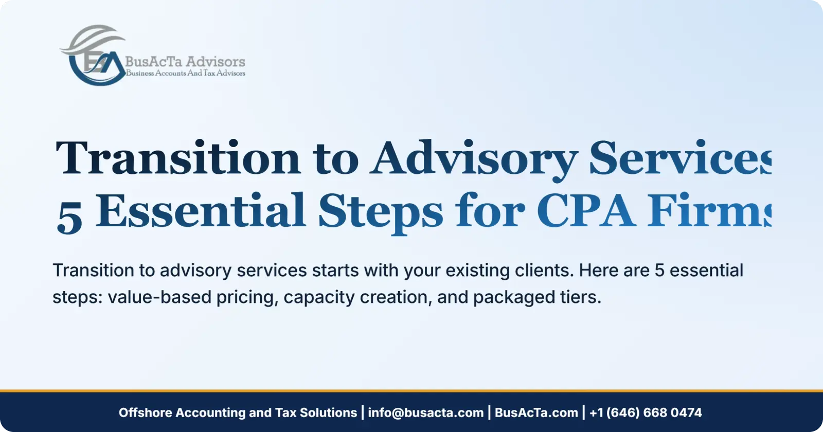 Transition to Advisory Services: 5 Essential Steps for CPA Firms
