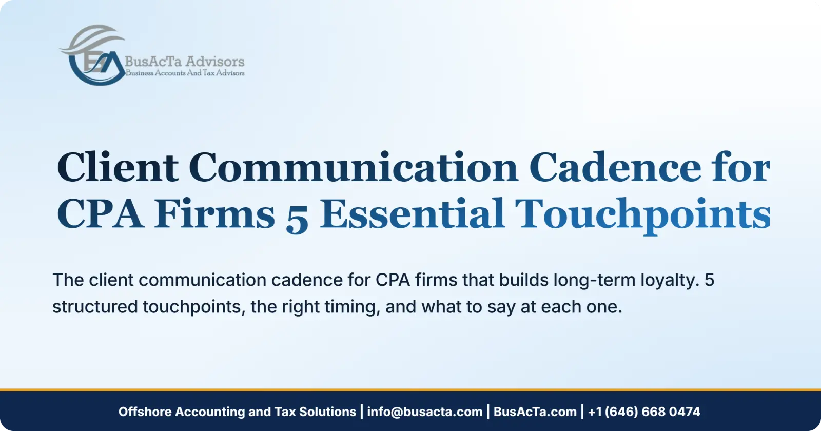 Client Communication Cadence for CPA Firms: 5 Essential Touchpoints
