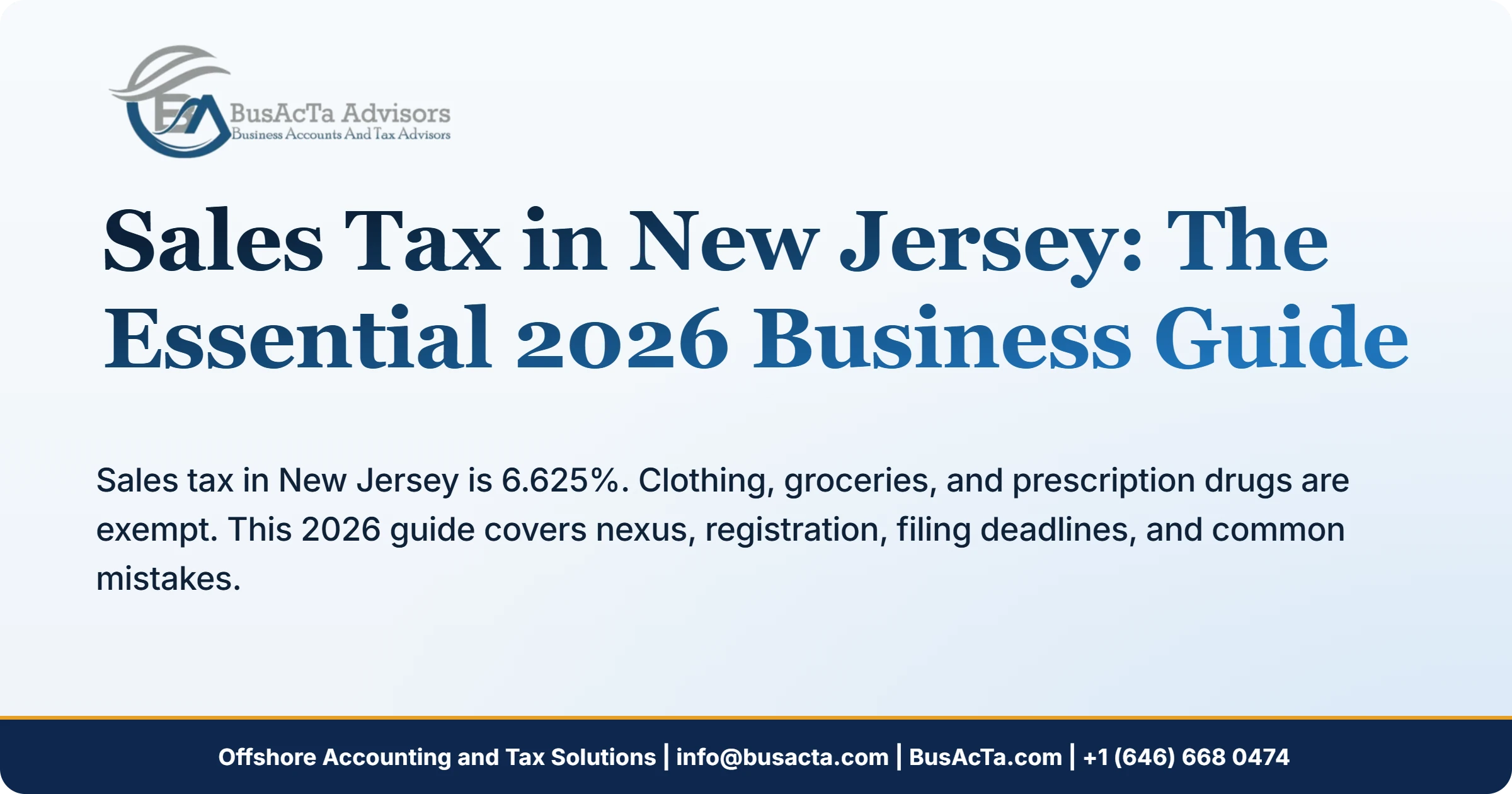Sales Tax in New Jersey: The Essential 2026 Business Guide