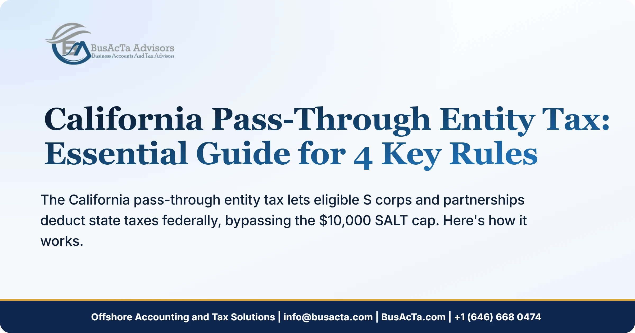 California Pass-Through Entity Tax: Essential Guide for 4 Key Rules