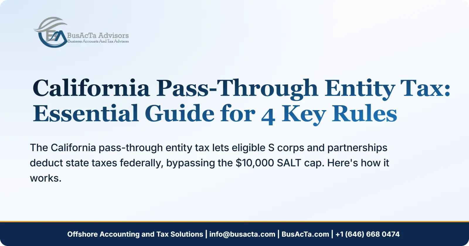 California Pass-Through Entity Tax: Essential Guide for 4 Key Rules
