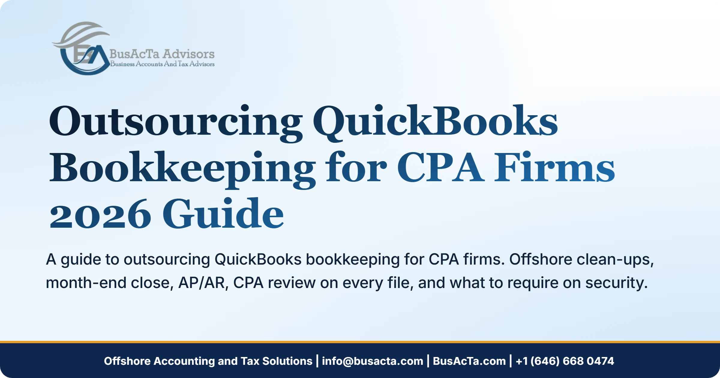 Outsourcing QuickBooks Bookkeeping for CPA Firms: A 2026 Guide
