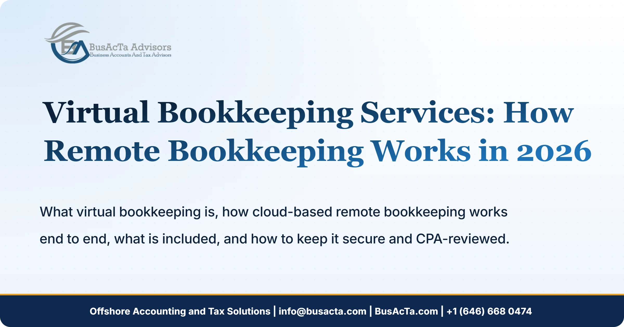 Virtual Bookkeeping Services: How Remote Bookkeeping Works in 2026