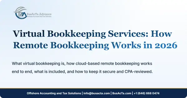 Virtual Bookkeeping Services: How Remote Bookkeeping Works in 2026