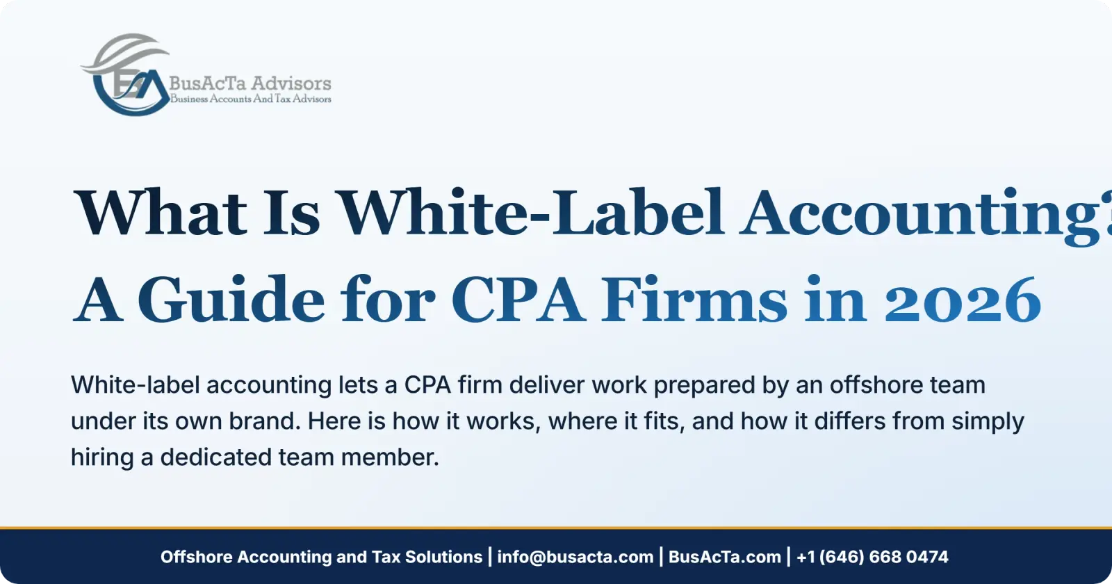 What Is White-Label Accounting? A Guide for CPA Firms in 2026