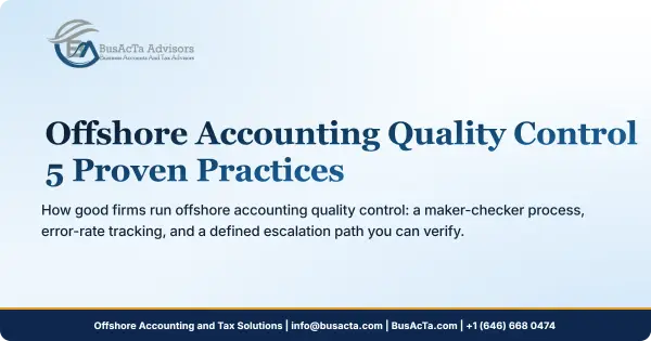 Offshore Accounting Quality Control: 5 Proven Practices