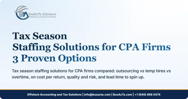Tax Season Staffing Solutions for CPA Firms: 3 Proven Options