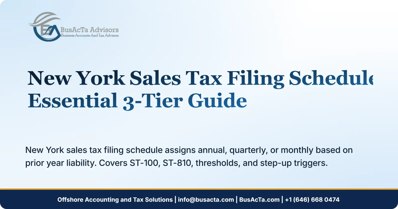 New York Sales Tax Filing Schedule: Essential 3-Tier Guide