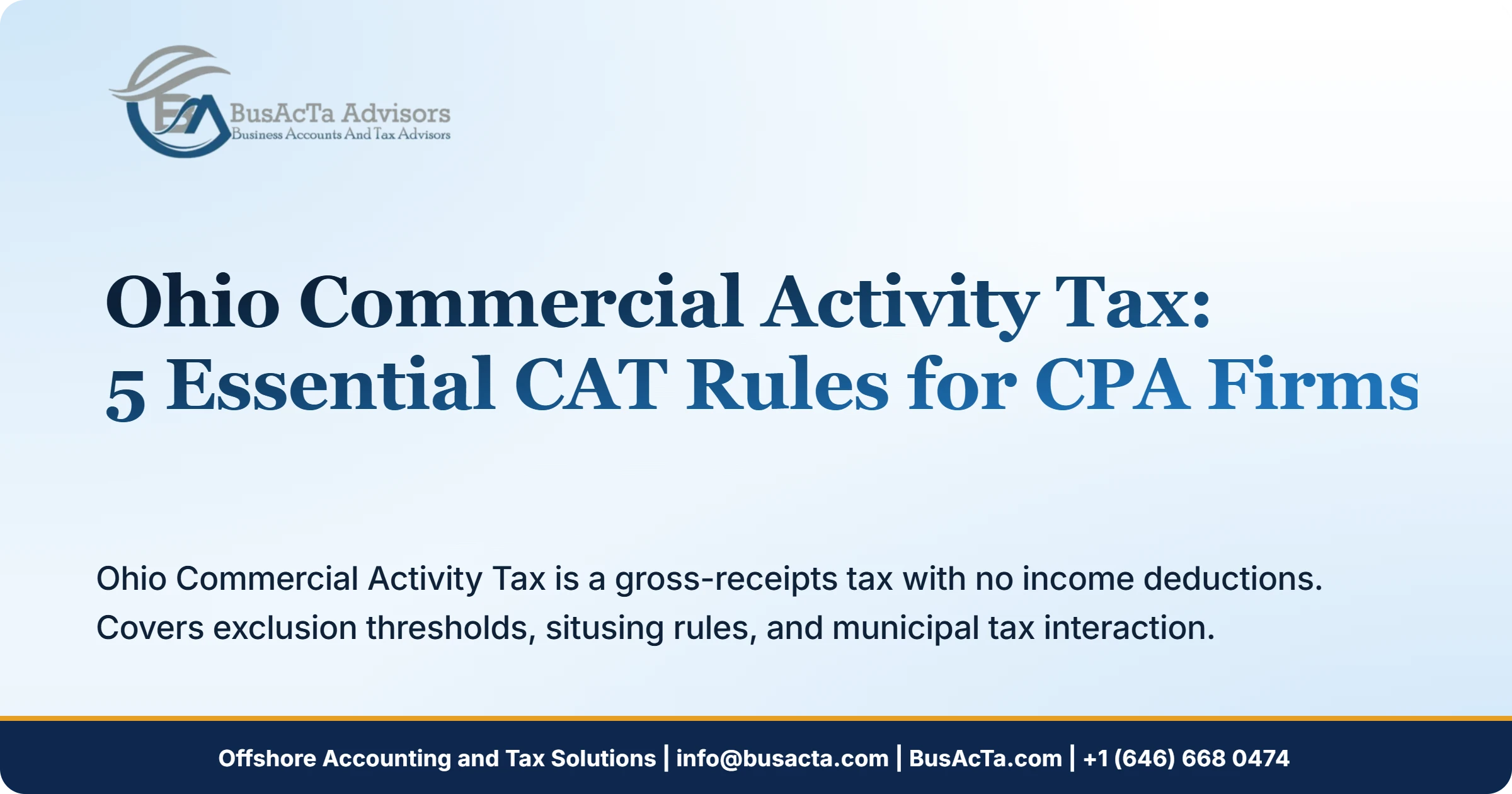 Ohio Commercial Activity Tax: 5 Essential CAT Rules for CPA Firms