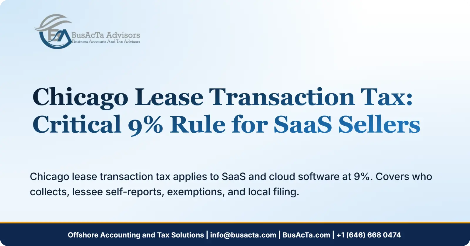 Chicago Lease Transaction Tax: Critical 9% Rule for SaaS Sellers
