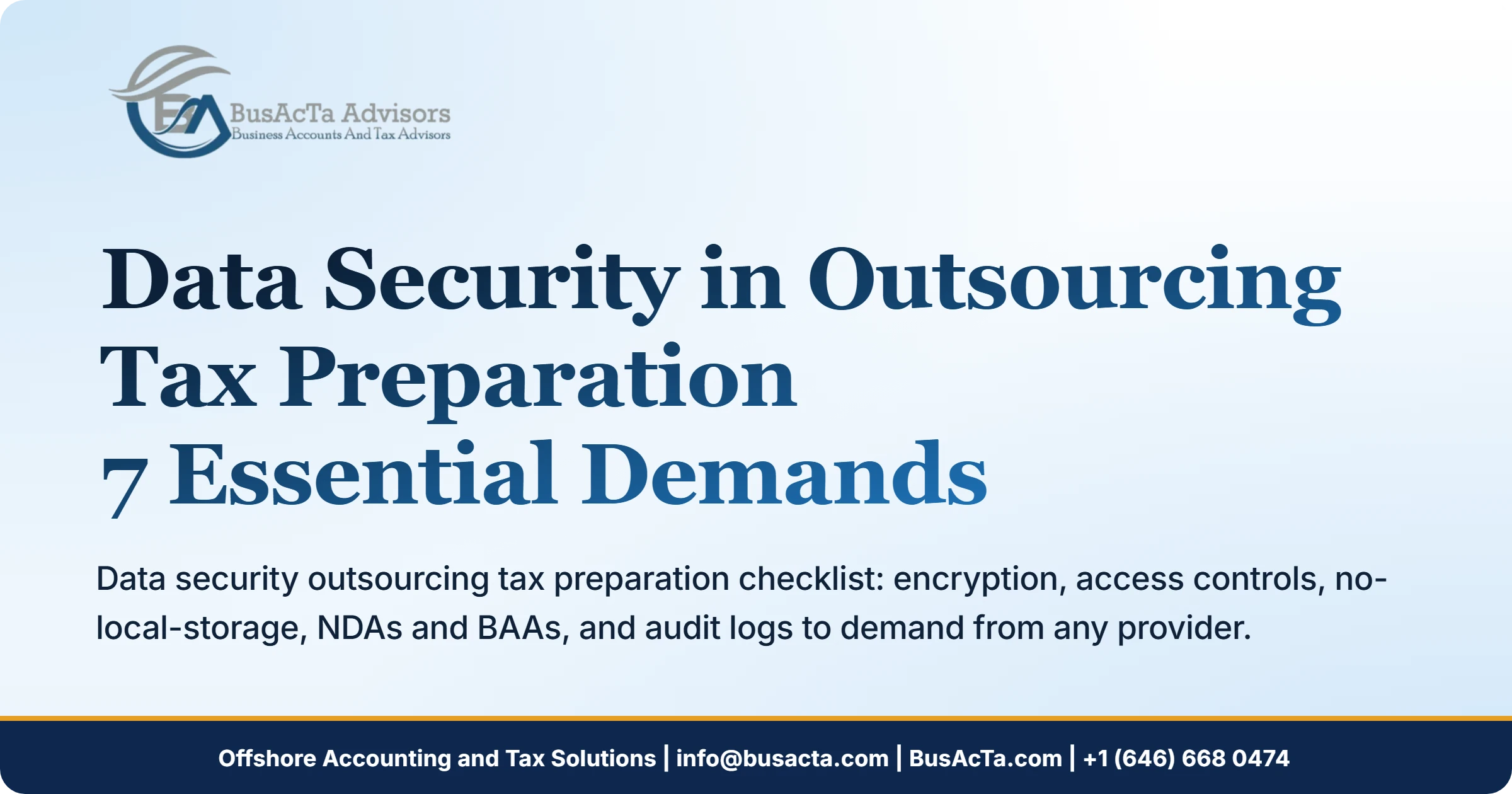 Data Security in Outsourcing Tax Preparation: 7 Essential Demands