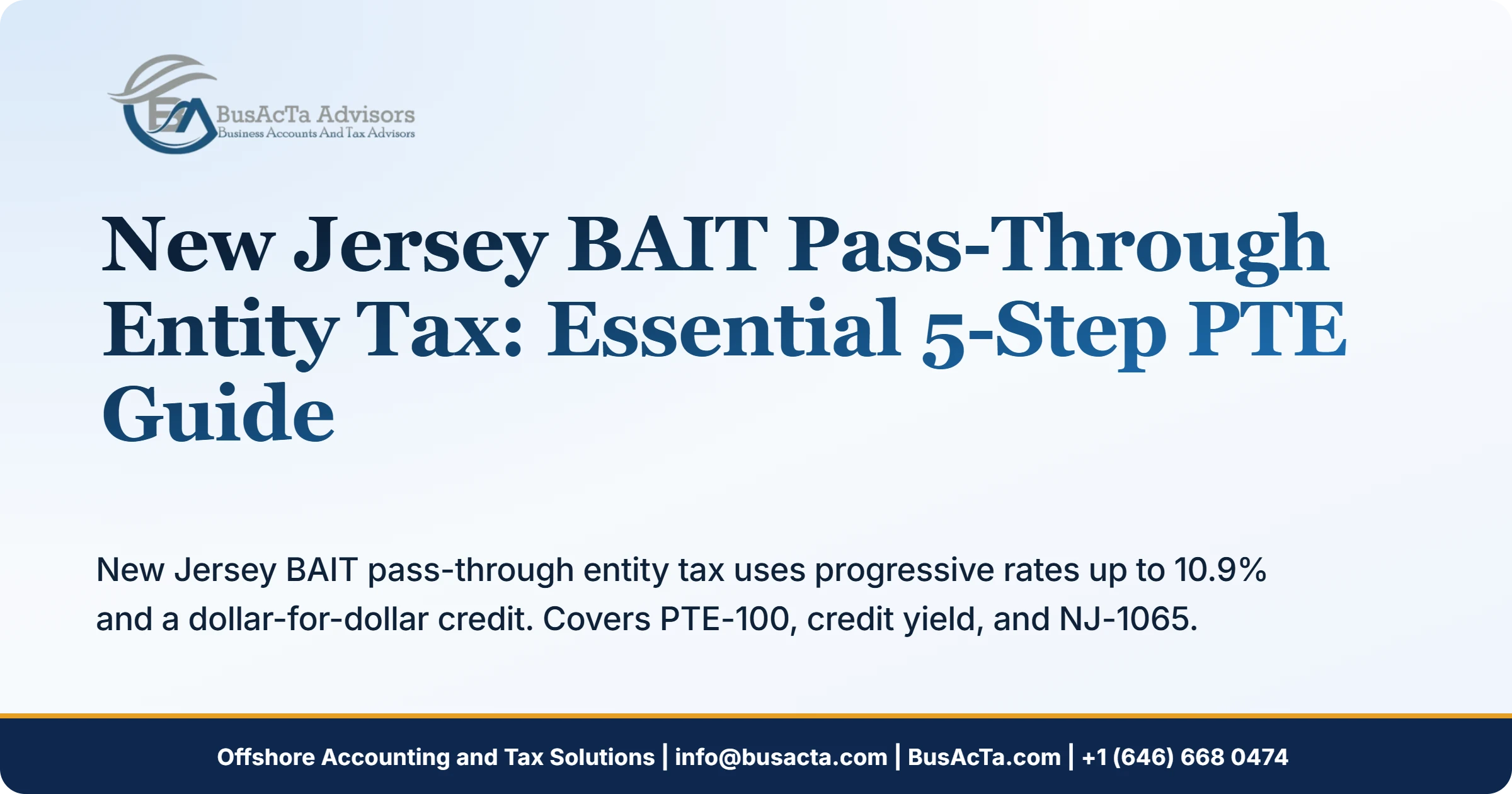 New Jersey BAIT Pass-Through Entity Tax: Essential 5-Step PTE Guide