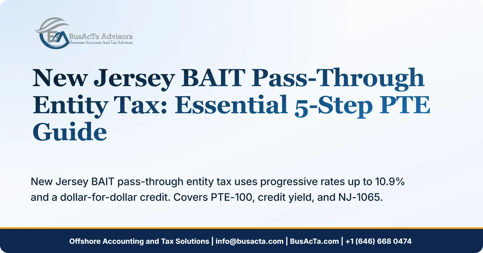 New Jersey BAIT Pass-Through Entity Tax: Essential 5-Step PTE Guide
