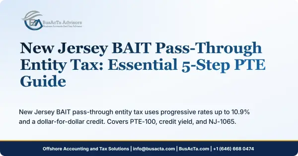 New Jersey BAIT Pass-Through Entity Tax: Essential 5-Step PTE Guide