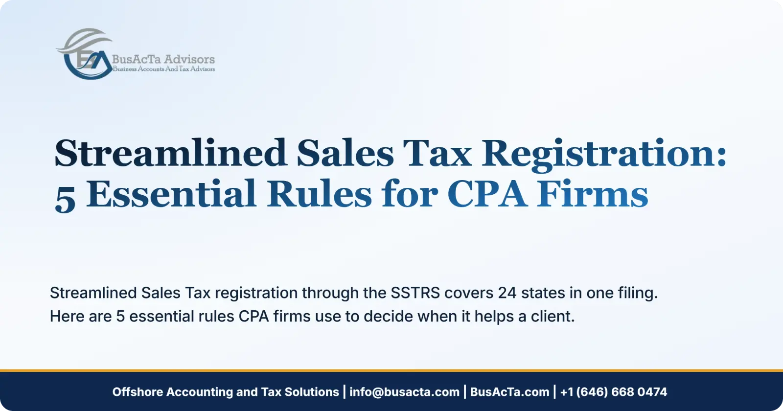 Streamlined Sales Tax Registration: 5 Essential Rules for CPA Firms