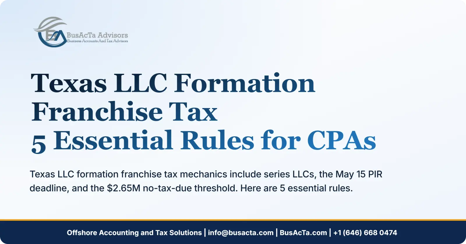 Texas LLC Formation Franchise Tax: 5 Essential Rules for CPAs