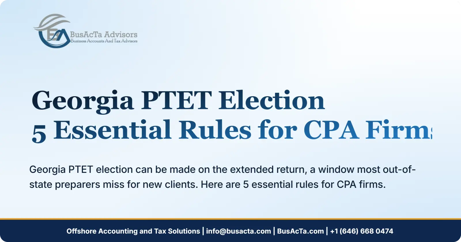 Georgia PTET Election: 5 Essential Rules for CPA Firms